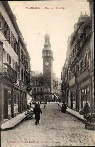 Ak Moulins Allier, Bourbonnaise, Rue de l'Horloge