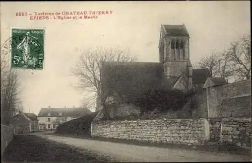 Ak Chateau Thierry Epieds Aisne, L'Eglise et la Mairie