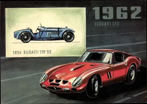 Künstler Ak Bugatti Typ 59 von 1934, Ferrari 250 GTO von 1962