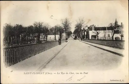 Ak Saint Florent Cher, La Rue du Cher, vue du Pont