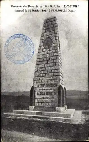 Ak Faverolles Aisne, Monument des Morts de la 128e  D I les Loups