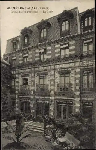Ak Néris les Bains Allier, Grand Hotel Dumoulin, La Cour