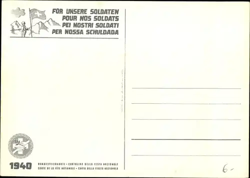 Künstler Ak Schweizer Bundesfeier 1940, Für unsere Soldaten, Pour Nos Soldats
