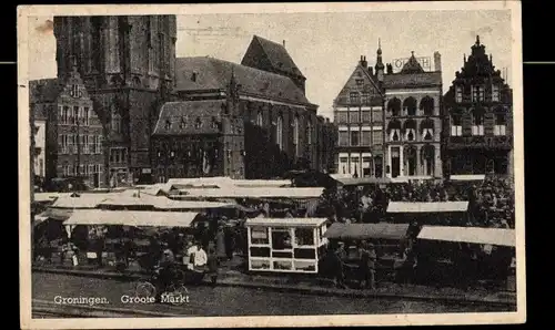 Ak Groningen Niederlande, Groote Markt