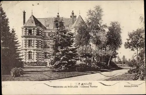 Ak Ozoir la Ferrière Seine et Marne, Chateau Verrier