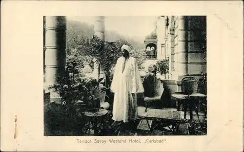 Ak Karlovy Vary Karlsbad Stadt, Terrace Savoy Westend Hotel, Mann, Araber