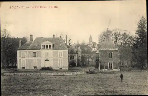 Ak Aulnoy Seine et Marne, Le Chateau du Ru