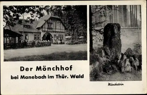 Ak Manebach Ilmenau in Thüringen, Mönchhof, Mönchstein