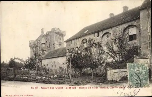 Ak Crouy sur Ourcq Seine et Marne, Ruines du vieux chateau