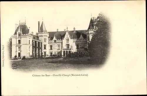 Ak Chenillé Changé Chenillé Champteussé, Chateau des Rues