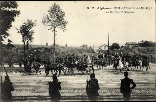 Ak St. Cyr Yvelines, Ecole, Besuch König Alfons XIII. von Spanien, Le Cortege et l'Escorte