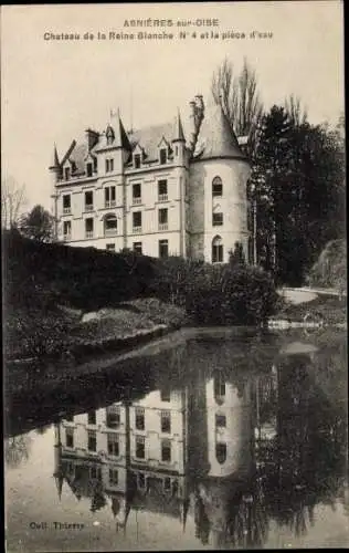Ak Asnières sur Oise Val d'Oise, Chateau de la Reine Blanche