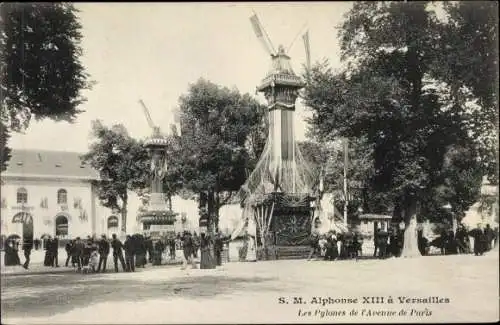 Ak Versailles Yvelines, S. M. Alphonse XIII, Les Pylones de l'Avenue de Paris