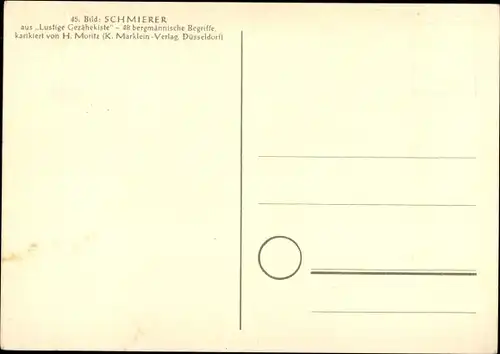 Künstler Ak Moritz, H., Schmierer, Lustige Gezähekiste, bergmännische Begriffe, Bergbau