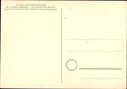 Künstler Ak Moritz, H., Spitzenverzug, Lustige Gezähekiste, bergmännische Begriffe, Bergbau