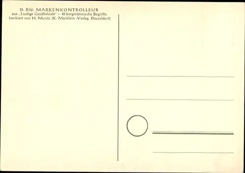 Künstler Ak Moritz, H., Markenkontrolleur, Lustige Gezähekiste, bergmännische Begriffe, Briefmarke