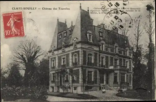 Ak Claye Souilly Seine et Marne, Chateau des Tourelles