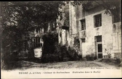 Ak Thoré Loir et Cher, Chateau de Rochambeau, Habitation dans le Rocher