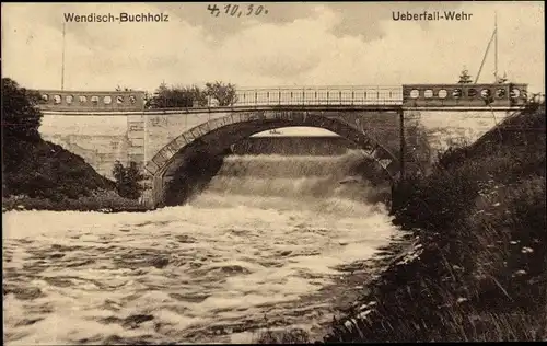 Ak Wendisch Buchholz Märkisch Buchholz Dahme Spreewald, Überfallwehr