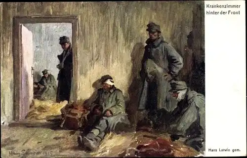 Künstler Ak Larwin, Hans, Krankenzimmer hinter der Front, Deutsche Soldaten im I. WK