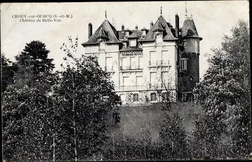 Ak Crouy sur Ourcq Seine et Marne, Chateau de Bellevue