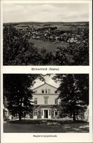 Ak Birkenfeld an der Nahe, Regierungsgebäude