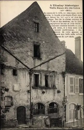 Ak Vézelay Yonne, Vieille Maison dite des Colons