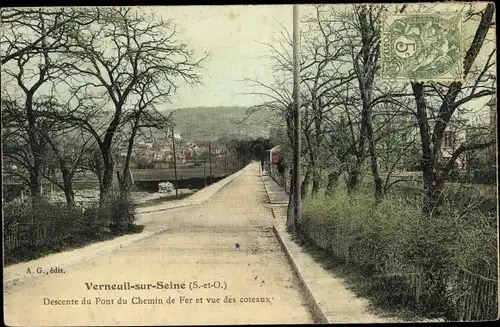 Ak Verneuil-sur-Seine Yvelines, Descente du Pont du Chemin de Fer et vue des coteaux