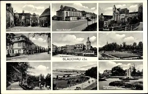 Ak Glauchau in Sachsen, Bahnhof, Schloss, Schlosshof, Rathaus, Markt, Hirschgrundpark