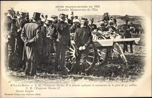 Ak Fetes Franco Russes de 1901, Grandes Manoeuvres de l'Est, Zar Nikolaus II. von Russland