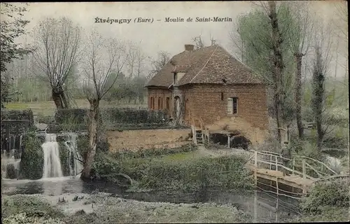 Ak Etrépagny Eure, Moulin de Saint Martin