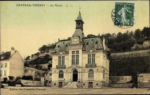 Ak Château Thierry Aisne, La Mairie