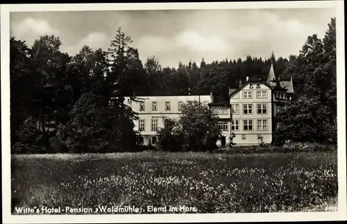 Ak Elend Oberharz am Brocken, Witte's Hotel Pension Waldmühle