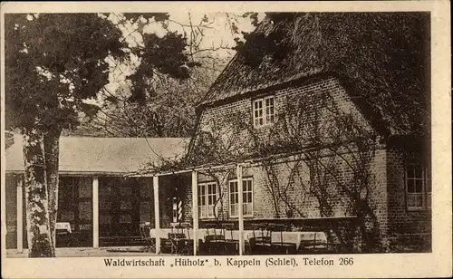 Ak Kappeln an der Schlei, Waldwirtschaft Hüholz