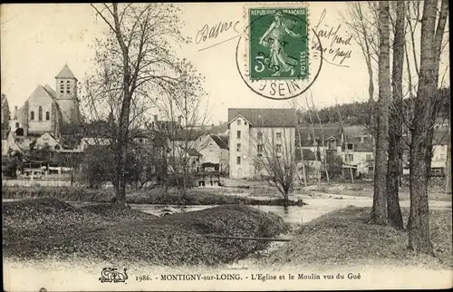 Ak Montigny-sur-Loing Seine-et-Marne, L'Eglise et le Moulin vus du Gue