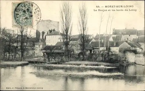 Ak Moret-sur-Loing Seine et Marne, Le Donjon et les bords du Loing