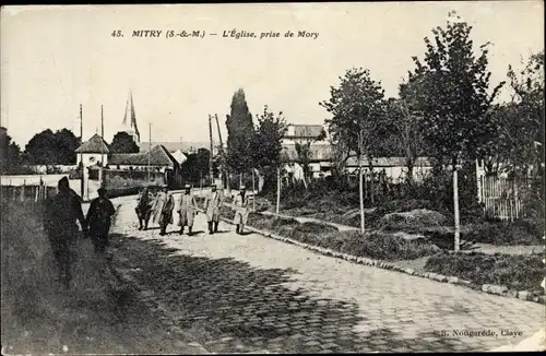 Ak Mitry Seine et Marne, L'Eglise, prise de Mory