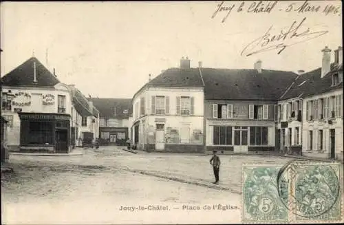 Ak Jouy le Châtel, Place de l'Église