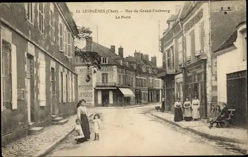 Ak Lignières Cher, Rue du Grand Faubourg, La Poste