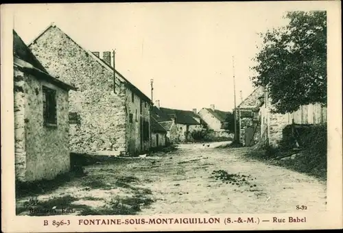 Ak Fontaine sous Montaiguillon Seine et Marne, Rue Babel