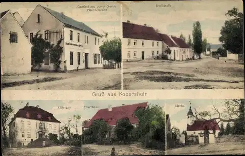 Ak Kobershain Belgern Schildau in Nordsachsen, Rittergut, Kirche, Dorfstraße, Gasthof Quelle