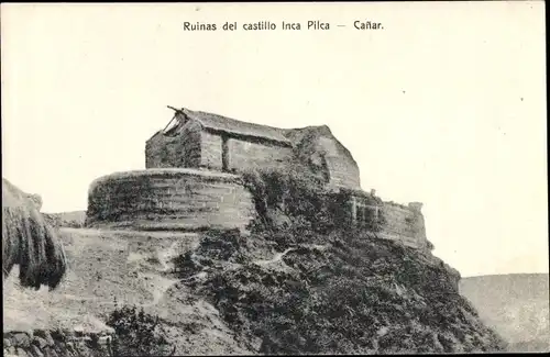 Ak Ingapirca Cañar Ecuador, Ruinas del castillo Inca Pilca
