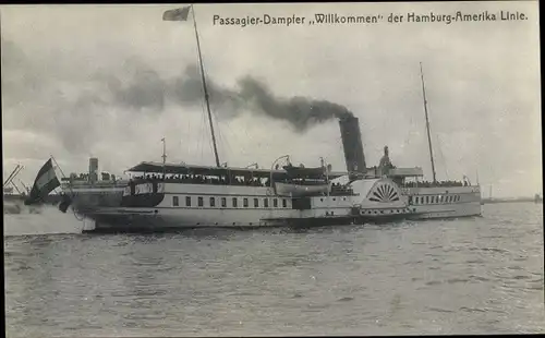 Ak Dampfschiff Willkommen, Hamburg Amerika Linie, HAPAG