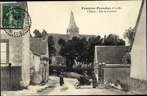 Ak Fontaine-Fourches Seine-et-Marne, L'Eglise, Rue de Fontaine