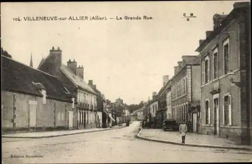 Ak Villeneuve sur Allier Allier, La Grande rue