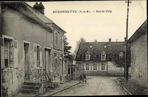 Ak Auxonnette Seine et Marne, Rue de Tilly