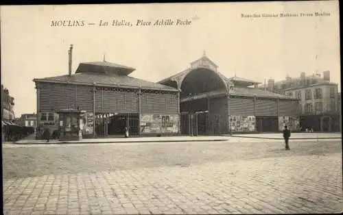 Ak Moulins Allier, les Halles, Place Achille Roche