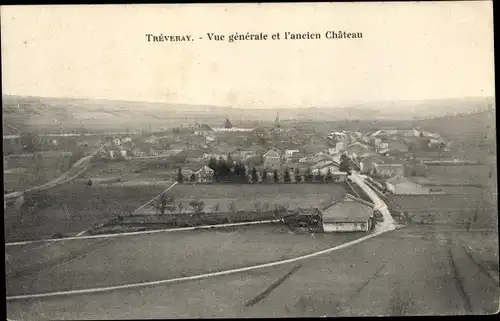 Ak Tréveray Meuse, Vue generale et l'ancien Chateau