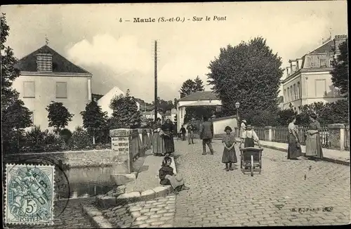 Ak Maule Yvelines, Sur le Pont