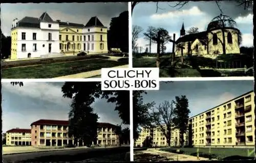 Ak Clichy sous Bois Seine Saint Denis, La mairie, N D des Anges, Domaine de Lorette, Groupe scolaire